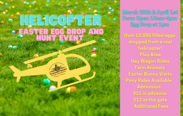 Thompson Farm's Helicopter Easter Egg Drop